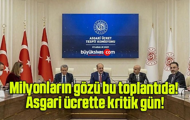 Milyonların gözü bu toplantıda! Asgari ücrette kritik gün!