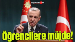 Cumhurbaşkanı Erdoğan’dan öğrencilere müjde!