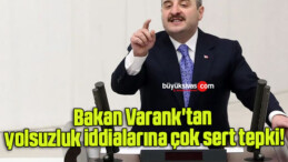 Bakan Varank’tan yolsuzluk iddialarına çok sert tepki!