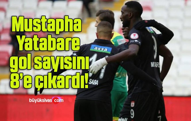 Mustapha Yatabare gol sayısını 8’e çıkardı!