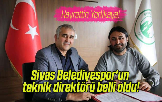 Sivas Belediyespor’un teknik direktörü belli oldu!