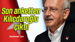 Son anketten Kılıçdaroğlu çıktı!
