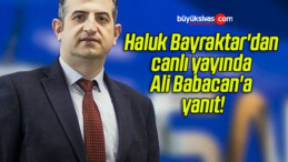 Haluk Bayraktar’dan canlı yayında Ali Babacan’a yanıt!