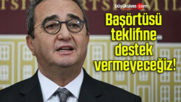 Başörtüsü teklifine destek vermeyeceğiz!