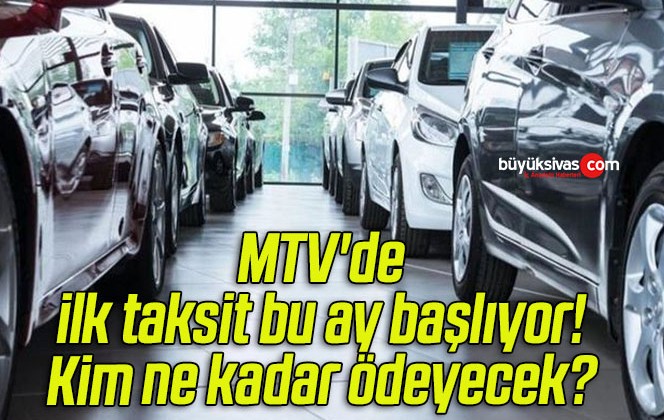 MTV’de ilk taksit bu ay başlıyor! Kim ne kadar ödeyecek?