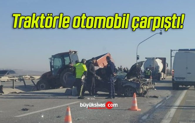 Traktörle otomobil çarpıştı!