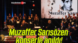 Muzaffer Sarısözen konserle anıldı!