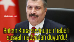 Bakan Koca sevindiren haberi sosyal medyadan duyurdu!