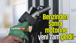 Benzinden sonra motorine yeni zam geldi!