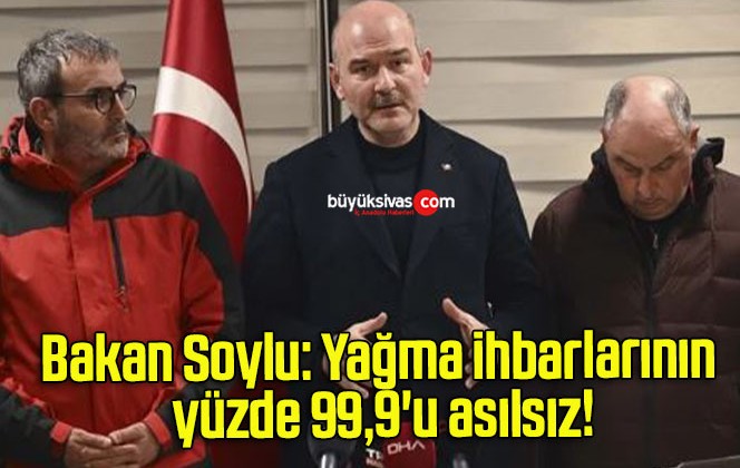 Bakan Soylu: Yağma ihbarlarının yüzde 99,9’u asılsız!