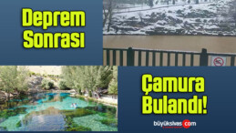 Deprem sonrası çamura bulandı!