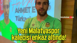 Yeni Malatyaspor kalecisi enkaz altında!