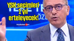 YSK seçimleri 1 yıl erteleyecek!