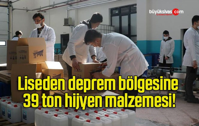 Liseden deprem bölgesine 39 ton hijyen malzemesi!