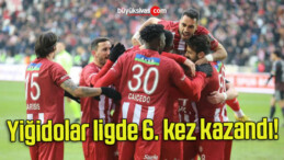 Yiğidolar ligde 6. kez kazandı!