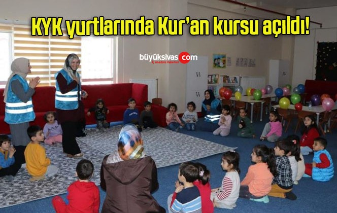 KYK yurtlarında Kur’an kursu açıldı!