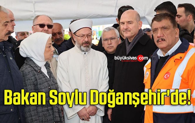 Bakan Soylu Doğanşehir’de!