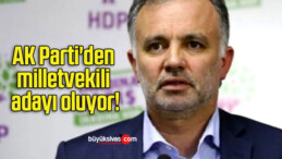 Ayhan Bilgen AK Parti’den milletvekili adayı oluyor!