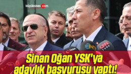 ATA İttifakı’nın cumhurbaşkanı adayı Sinan Oğan YSK’ya adaylık başvurusu yaptı!