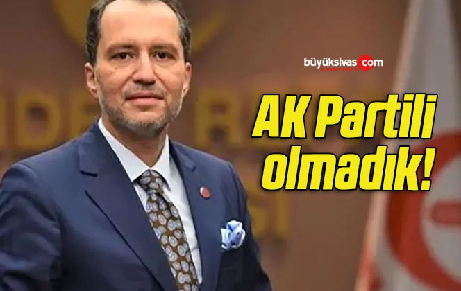 AK Partili olmadık!