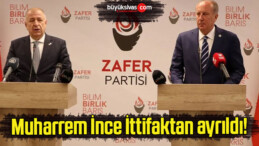 Muharrem İnce İttifaktan ayrıldı!