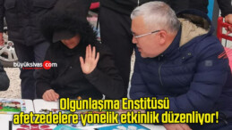 Olgunlaşma Enstitüsü afetzedelere yönelik etkinlik düzenliyor!