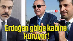 Erdoğan gölge kabine kuruyor!