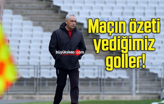 Maçın özeti yediğimiz goller!