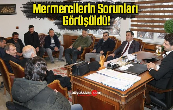 Mermercilerin Sorunları Görüşüldü!