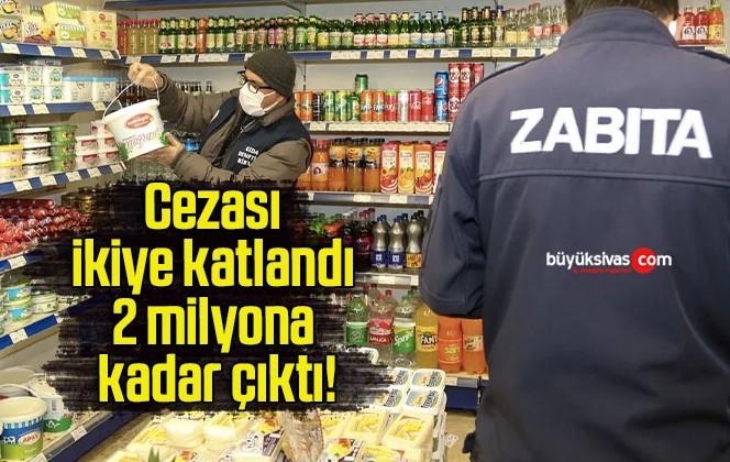 Cezası ikiye katlandı 2 milyona kadar çıktı!