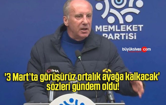 ‘3 Mart’ta görüşürüz ortalık ayağa kalkacak’ sözleri gündem oldu!