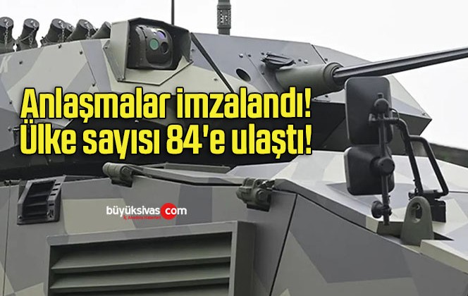 Anlaşmalar imzalandı! Ülke sayısı 84’e ulaştı!