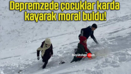 Depremzede çocuklar karda kayarak moral buldu!