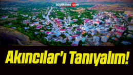 Akıncılar’ı Tanıyalım!