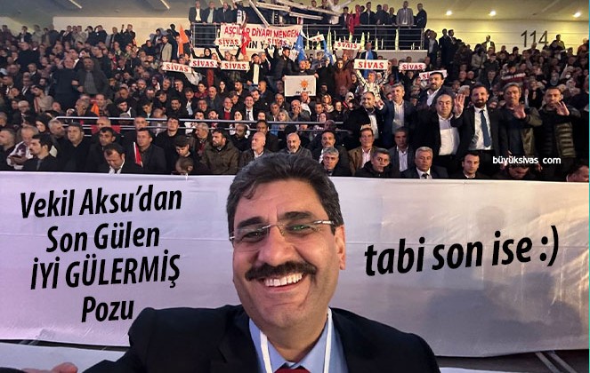 AK Parti Sivas Milletvekili 2. Sıra Adayı Hakan Aksu’dan İlk Selfie