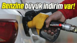 Benzine büyük indirim var!