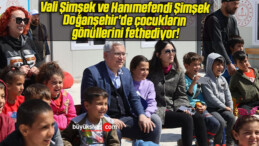 Vali Şimşek ve Hanımefendi Şimşek Doğanşehir’de çocukların gönüllerini fethediyor!