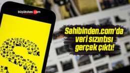 Sahibinden.com’da veri sızıntısı gerçek çıktı!