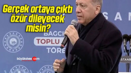 Gerçek ortaya çıktı özür dileyecek misin?