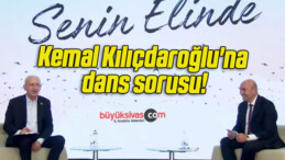 Kemal Kılıçdaroğlu’na dans sorusu!