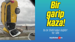 Bir garip kaza!