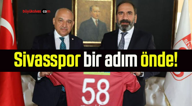 Sivasspor bir adım önde!