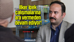 İlker İpek çalışmalarına ara vermeden devam ediyor!