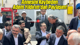 Annesini Kaybeden Adem Yıldırım’dan Paylaşım!