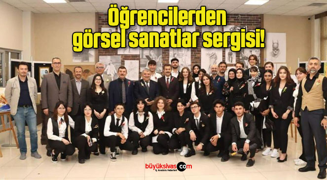 Öğrencilerden görsel sanatlar sergisi!