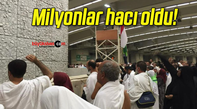 Milyonlar hacı oldu!