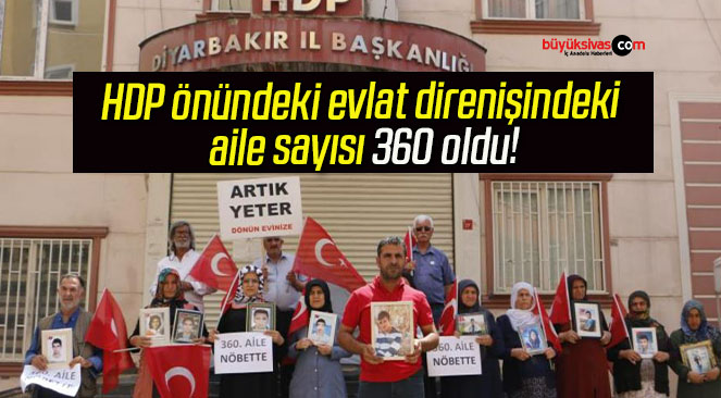 HDP önündeki evlat direnişindeki aile sayısı 360 oldu!