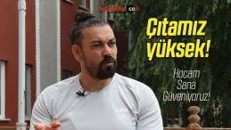 Çıtamız yüksek!