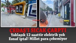 Neredeyse bedava adam çalıştıran ÇEDAŞ 12 saattir elektrik veremiyor!