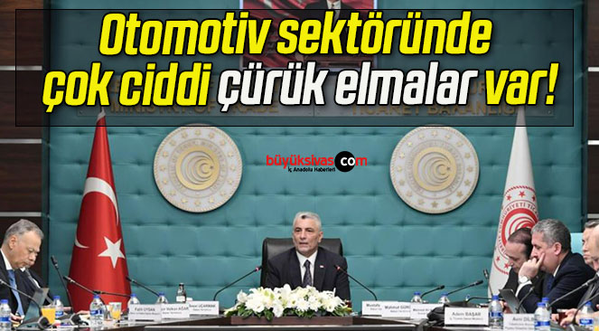 Otomotiv sektöründe çok ciddi çürük elmalar var!